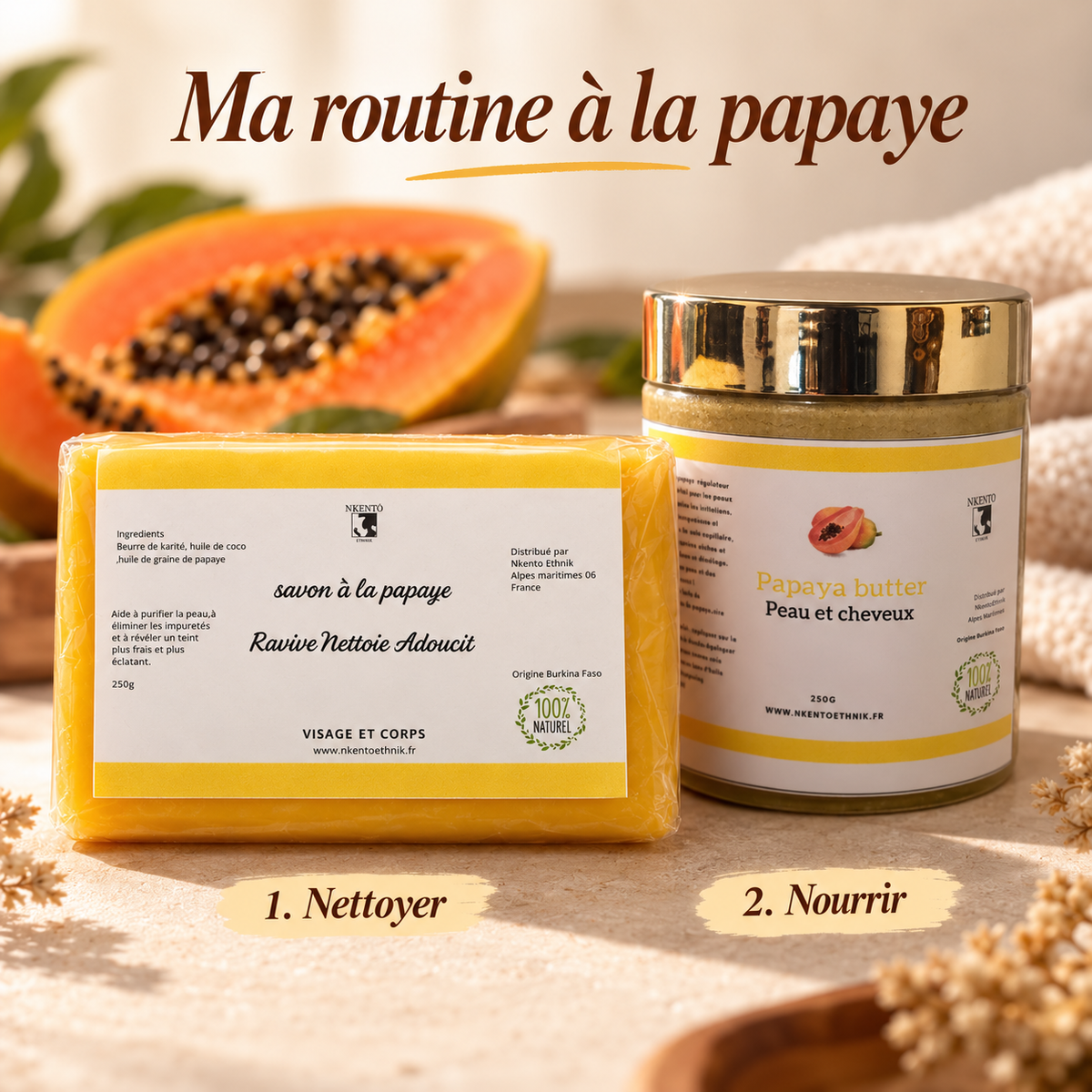 Routine à la papaye: Savon et beurre corporel